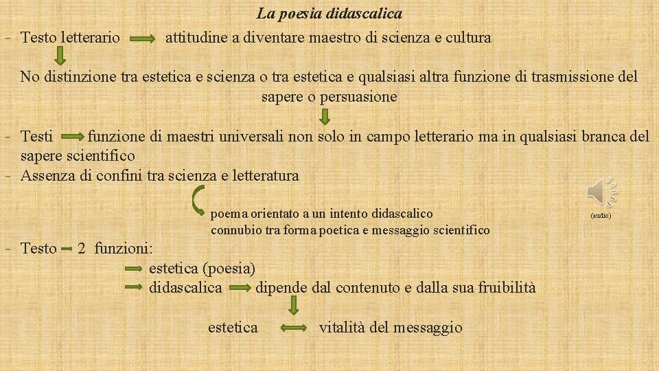 - Testo letterario La poesia didascalica attitudine a diventare maestro di scienza e cultura