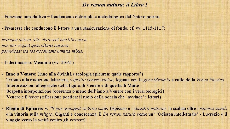 De rerum natura: il Libro I - Funzione introduttiva + fondamento dottrinale e metodologico