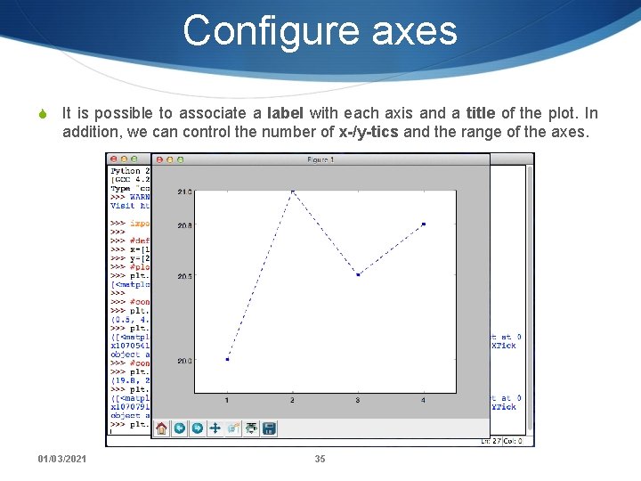 Configure axes S It is possible to associate a label with each axis and