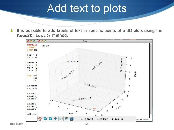 Add text to plots S It is possible to add labels of text in