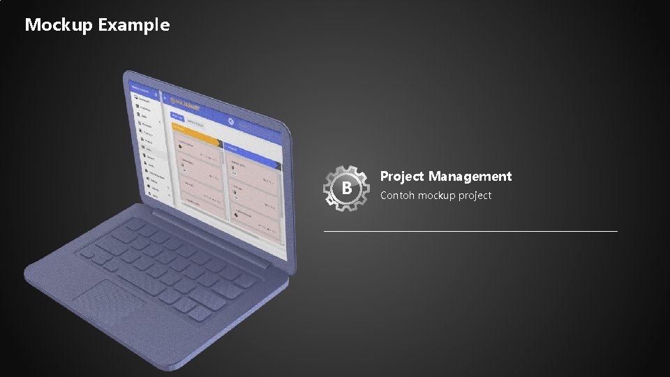 Mockup Example B Project Management Contoh mockup project 