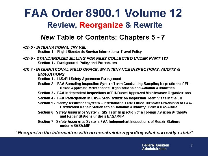 FAA Order 8900. 1 Volume 12 Review, Reorganize & Rewrite New Table of Contents: FAA Order 8900. 1 Volume 12 Review, Reorganize & Rewrite New Table of Contents: