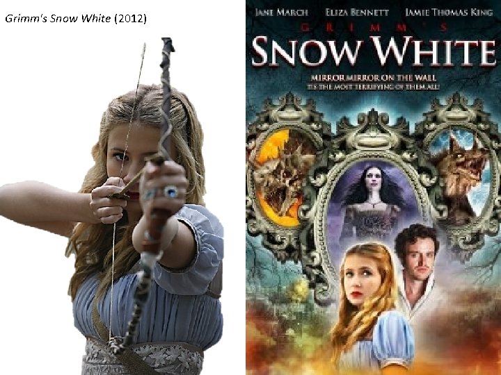 Grimm's Snow White (2012) 