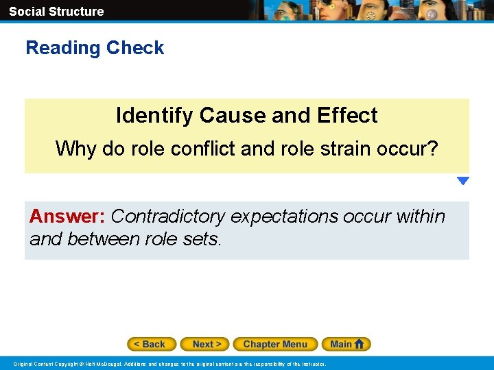 Social Structure Reading Check Identify Cause and Effect Why do role conflict and role Social Structure Reading Check Identify Cause and Effect Why do role conflict and role
