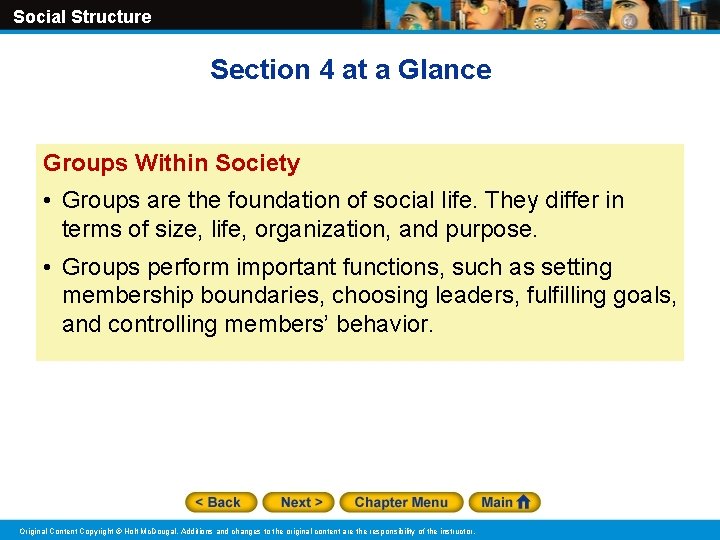 Social Structure Section 4 at a Glance Groups Within Society • Groups are the Social Structure Section 4 at a Glance Groups Within Society • Groups are the