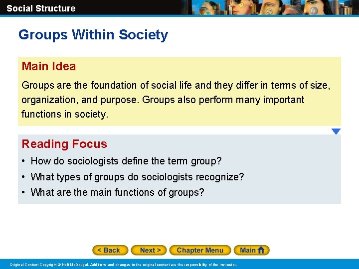 Social Structure Groups Within Society Main Idea Groups are the foundation of social life Social Structure Groups Within Society Main Idea Groups are the foundation of social life