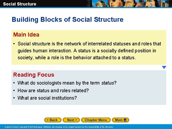 Social Structure Building Blocks of Social Structure Main Idea • Social structure is the Social Structure Building Blocks of Social Structure Main Idea • Social structure is the
