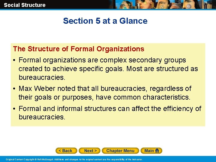 Social Structure Section 5 at a Glance The Structure of Formal Organizations • Formal Social Structure Section 5 at a Glance The Structure of Formal Organizations • Formal
