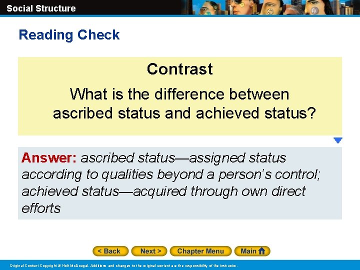 Social Structure Reading Check Contrast What is the difference between ascribed status and achieved Social Structure Reading Check Contrast What is the difference between ascribed status and achieved