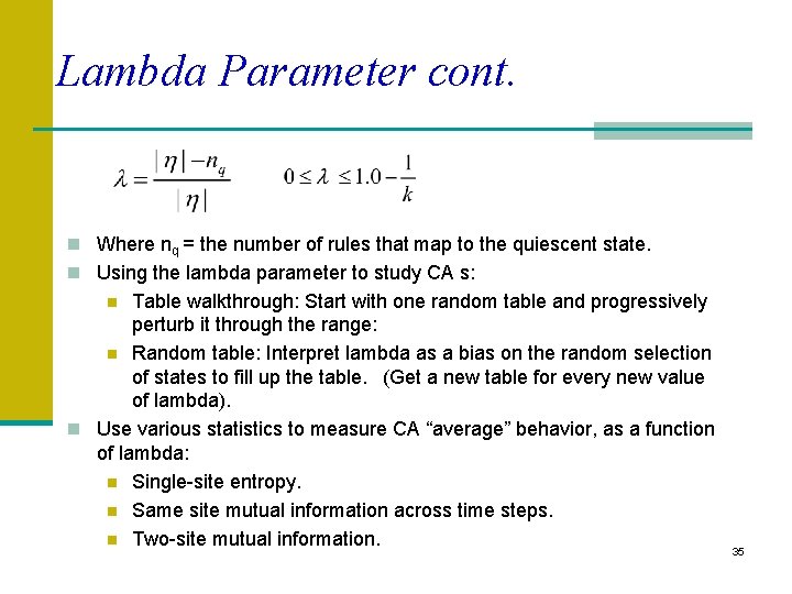 Lambda Parameter cont. n Where nq = the number of rules that map to