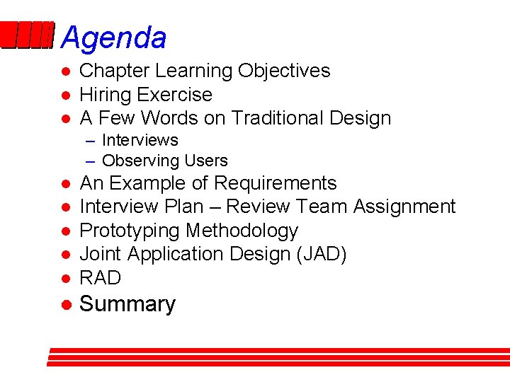 Agenda l l l Chapter Learning Objectives Hiring Exercise A Few Words on Traditional Agenda l l l Chapter Learning Objectives Hiring Exercise A Few Words on Traditional