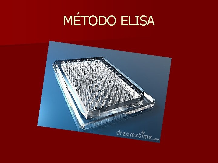 MÉTODO ELISA 