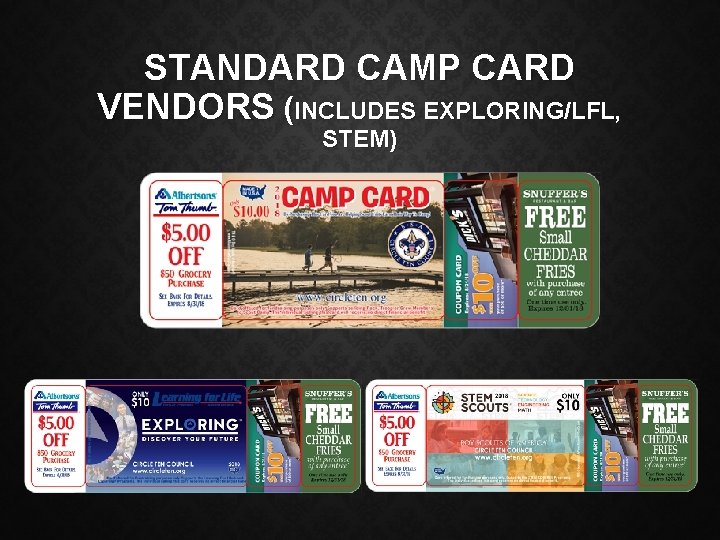 STANDARD CAMP CARD VENDORS (INCLUDES EXPLORING/LFL, STEM) 