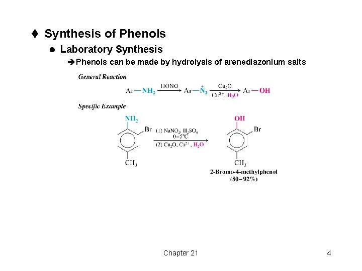 t Synthesis of Phenols l Laboratory Synthesis èPhenols can be made by hydrolysis of