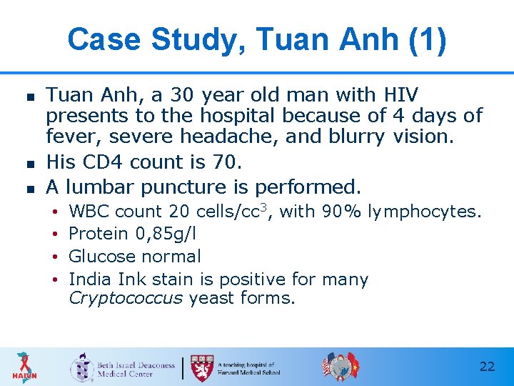 Case Study, Tuan Anh (1) n n n Tuan Anh, a 30 year old