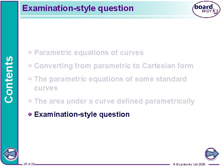 Contents Examination-style question Parametric equations of curves Converting from parametric to Cartesian form The