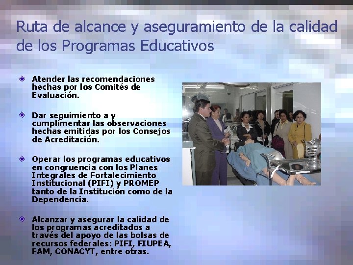 Ruta de alcance y aseguramiento de la calidad de los Programas Educativos Atender las