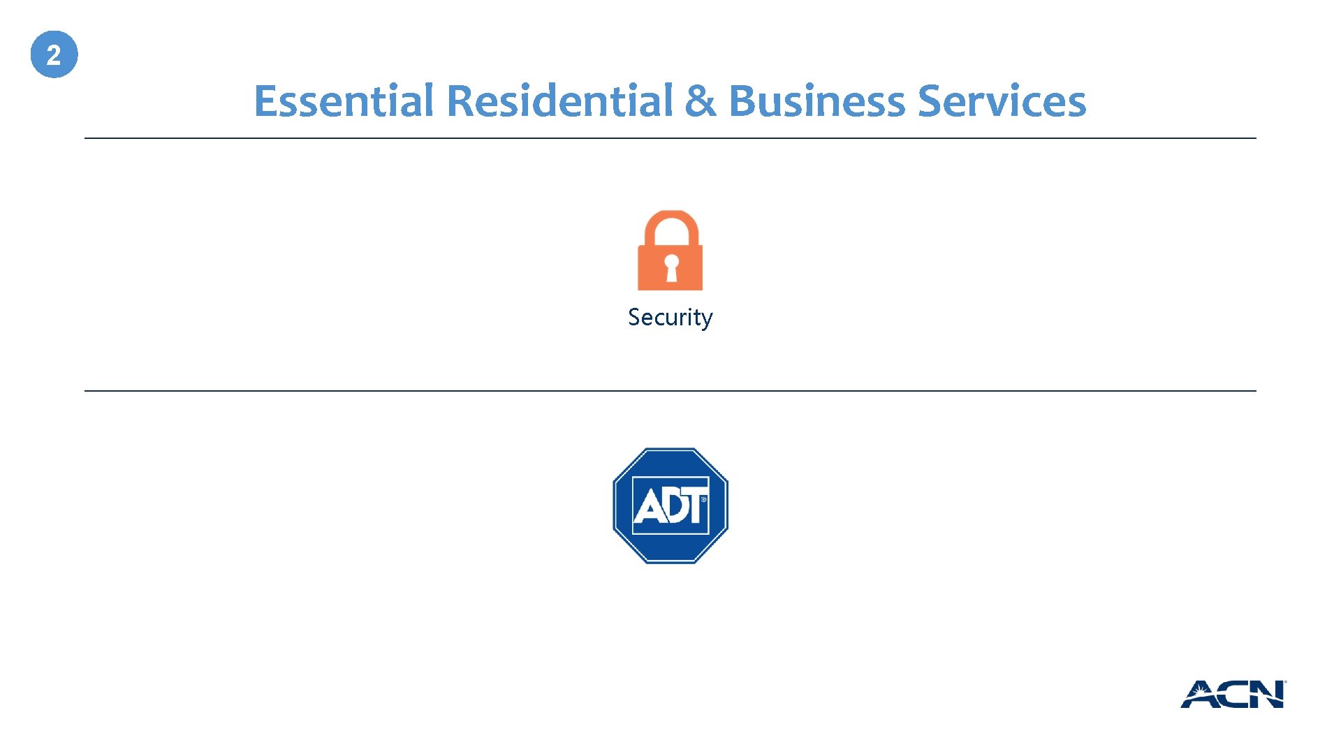 2 Essential Residential & Business Services Security 