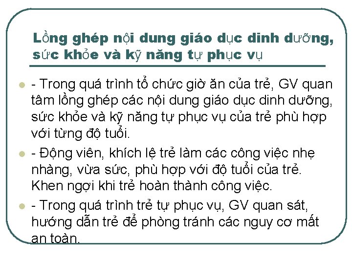 Lồng ghép nội dung giáo dục dinh dưỡng, sức khỏe và kỹ năng tự