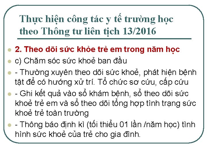 Thực hiện công tác y tế trường học theo Thông tư liên tịch 13/2016