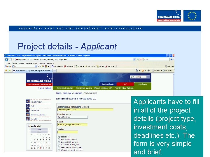 Project details - Applicants have to fill in all of the project details (project