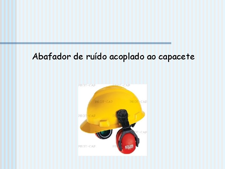 Abafador de ruído acoplado ao capacete Abafador de ruído acoplado ao capacete