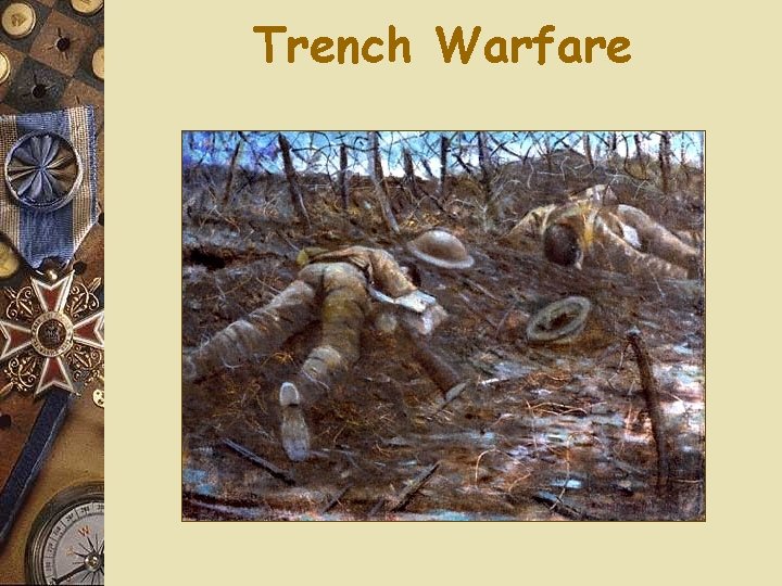 Trench Warfare 