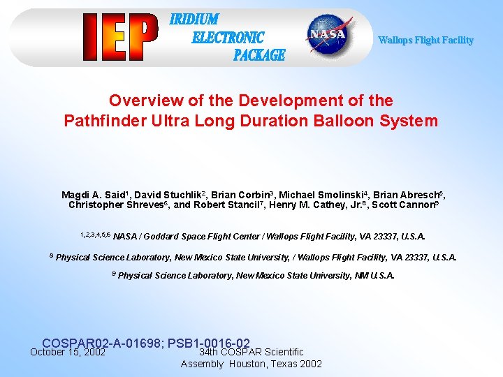 Wallops Flight Facility Overview of the Development of the Pathfinder Ultra Long Duration Balloon