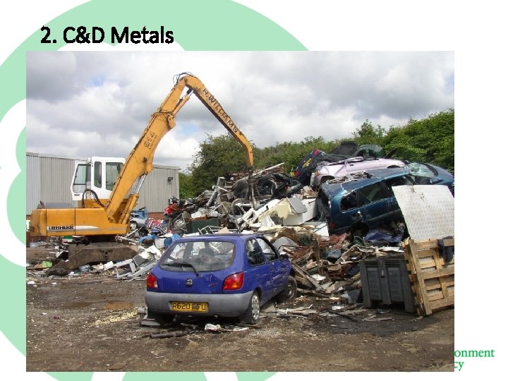 2. C&D Metals 19 