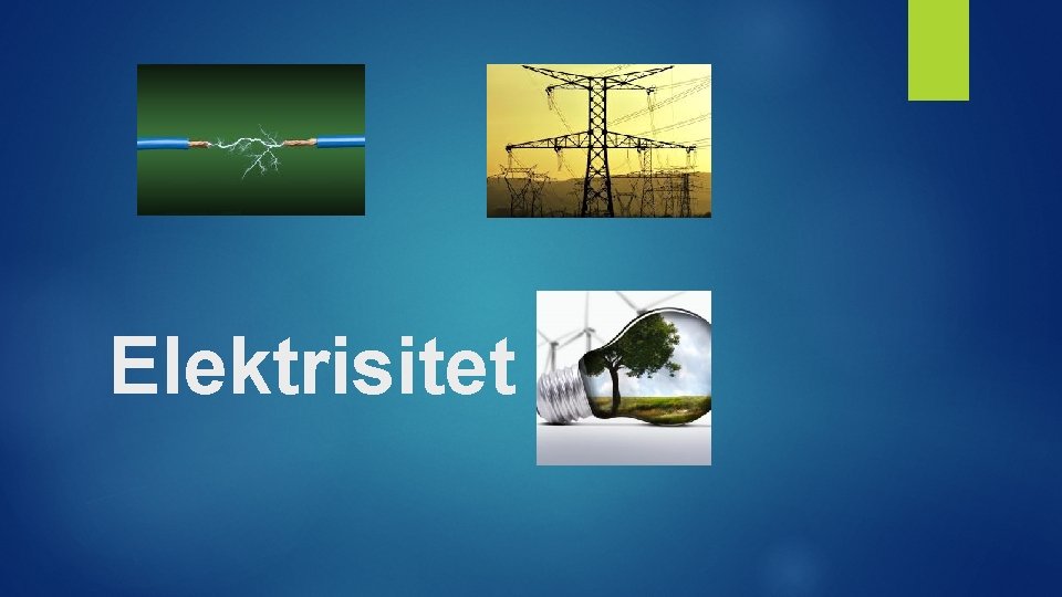 Elektrisitet 