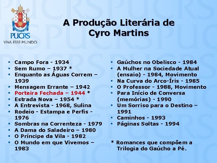 A Produção Literária de Cyro Martins § Campo Fora - 1934 § Sem Rumo