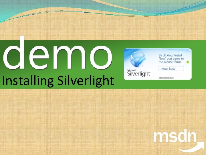 Installing Silverlight 