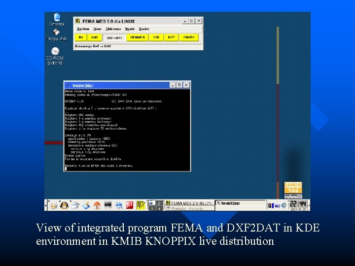 View of integrated program FEMA and DXF 2 DAT in KDE environment in KMIB