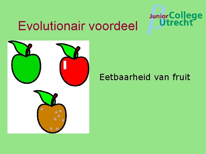 Evolutionair voordeel β Eetbaarheid van fruit 
