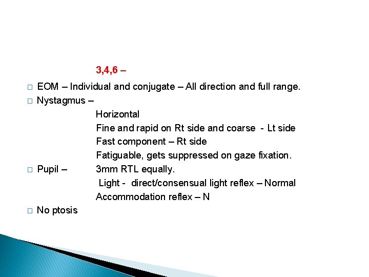 3, 4, 6 – � � EOM – Individual and conjugate – All direction