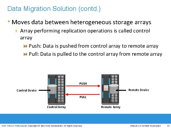 Data Migration Solution (contd. ) • Moves data between heterogeneous storage arrays 4 Array