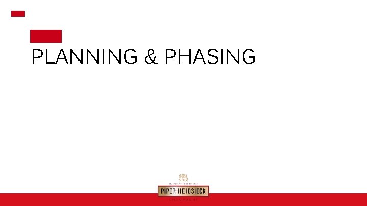 PLANNING & PHASING 