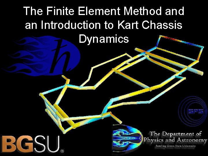 The Finite Element Method an Introduction to Kart Chassis Dynamics 