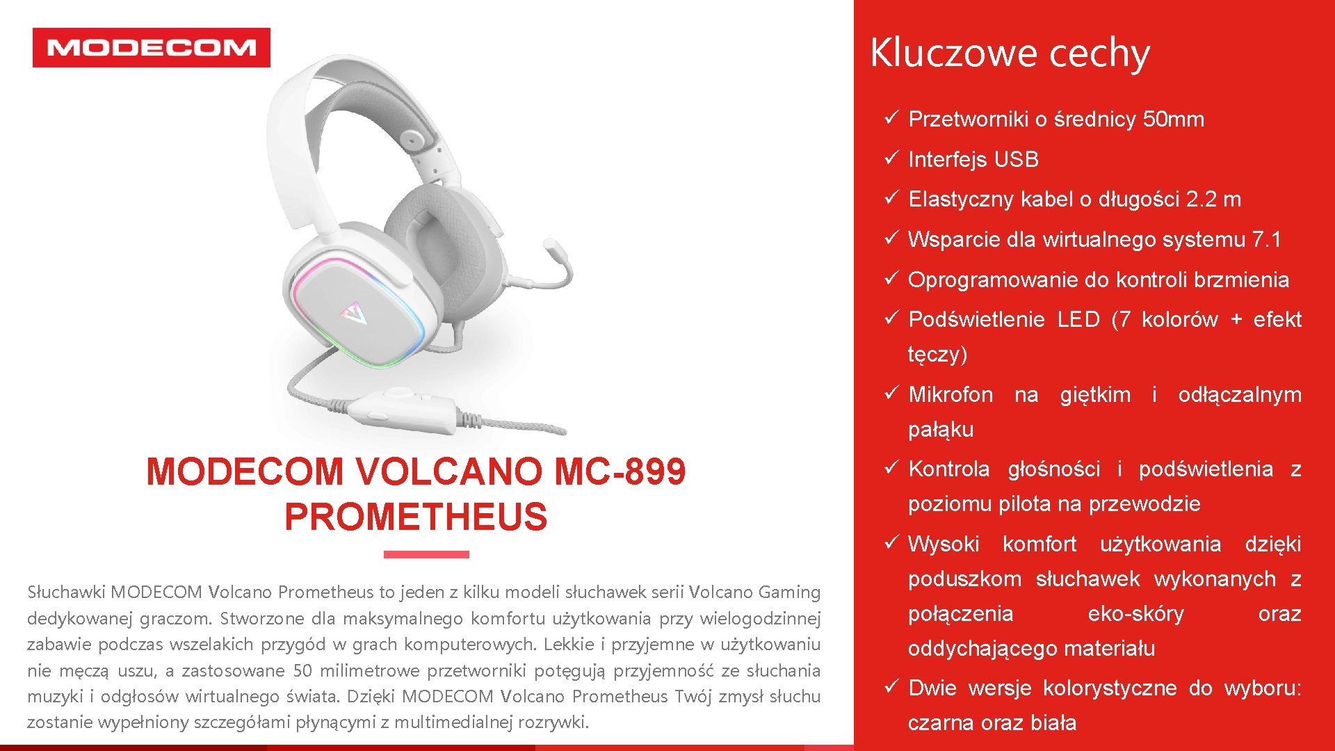 Kluczowe cechy ü Przetworniki o średnicy 50 mm ü Interfejs USB ü Elastyczny kabel