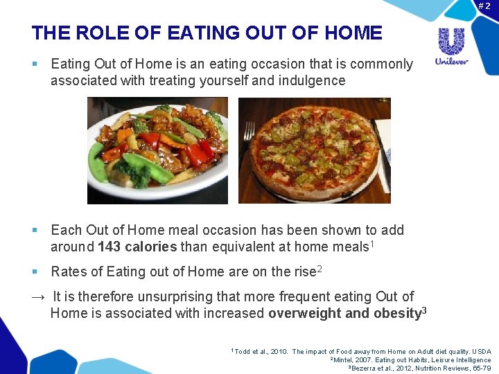 #2 THE ROLE OF EATING OUT OF HOME § Eating Out of Home is