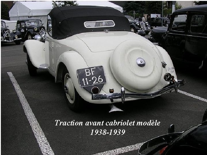 Traction avant cabriolet modèle 1938 -1939 