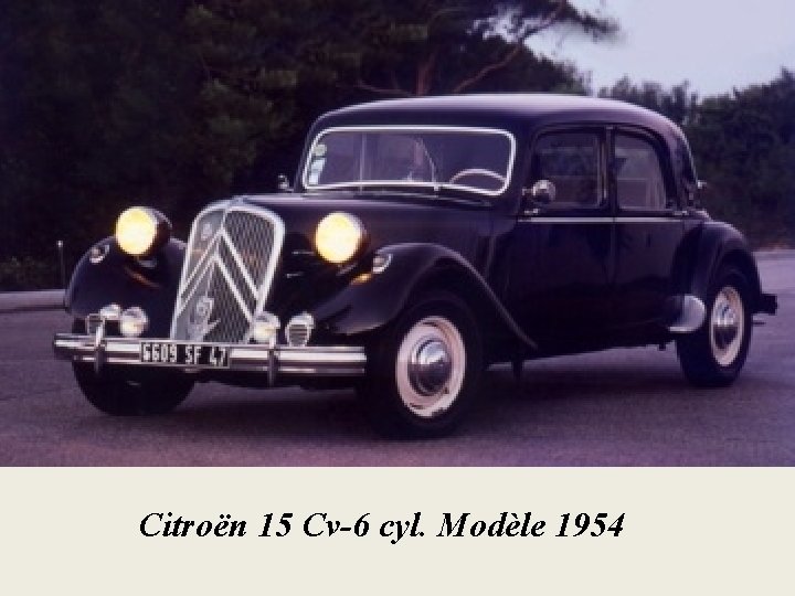 Citroën 15 Cv-6 cyl. Modèle 1954 