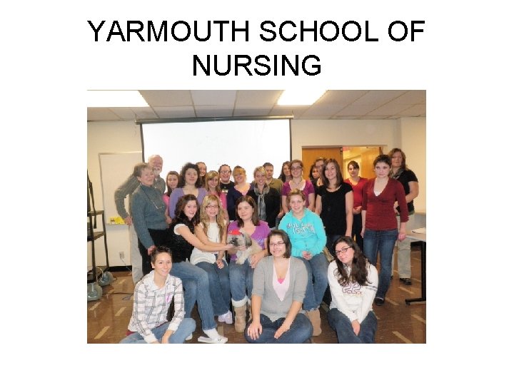 YARMOUTH SCHOOL OF NURSING 