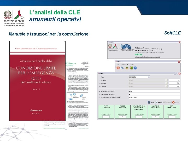 L’analisi della CLE strumenti operativi Manuale e Istruzioni per la compilazione Soft. CLE 