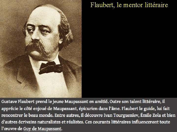 Flaubert, le mentor littéraire 2 