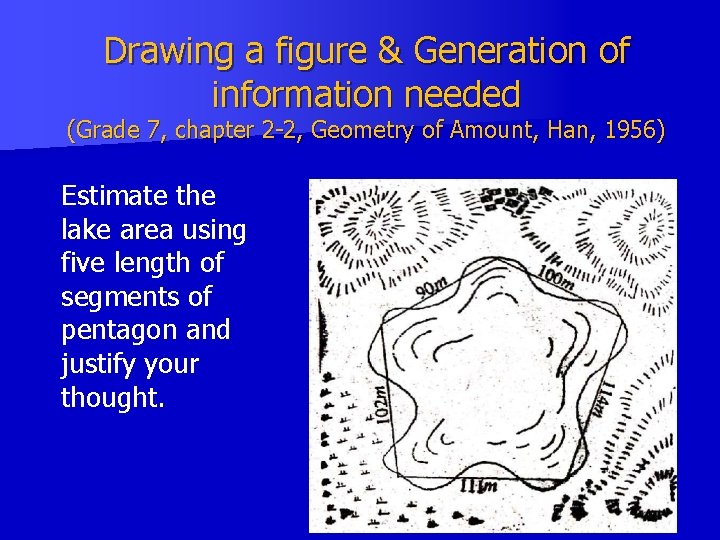 Drawing a figure & Generation of information needed (Grade 7, chapter 2 -2, Geometry Drawing a figure & Generation of information needed (Grade 7, chapter 2 -2, Geometry