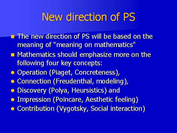 New direction of PS n n l l l The new direction of PS New direction of PS n n l l l The new direction of PS