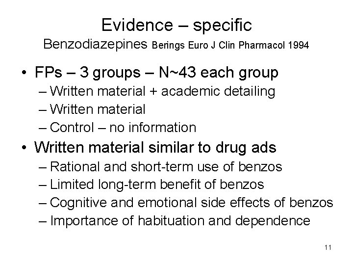 Evidence – specific Benzodiazepines Berings Euro J Clin Pharmacol 1994 • FPs – 3