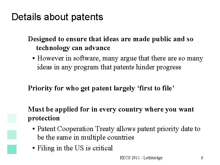 Details about patents Designed to ensure that ideas are made public and so technology