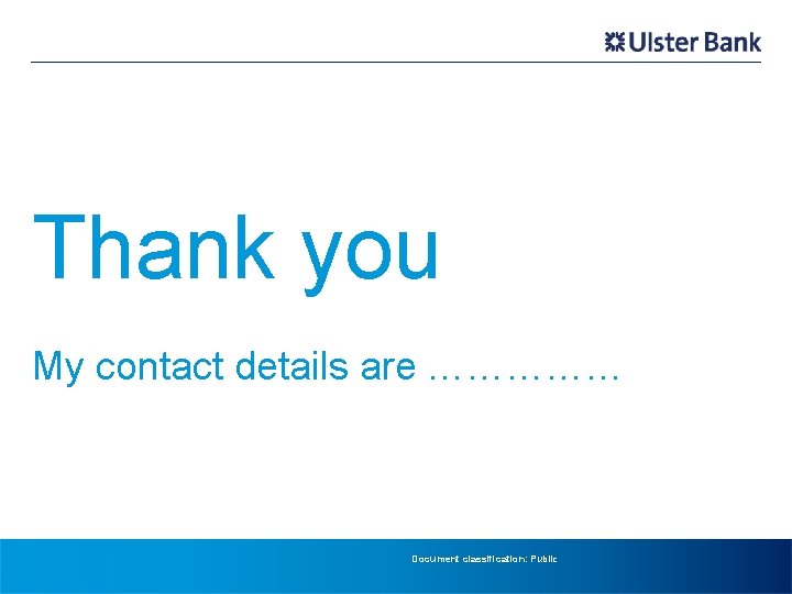 Digital Safety Delivered By Your Ulster Bank Community